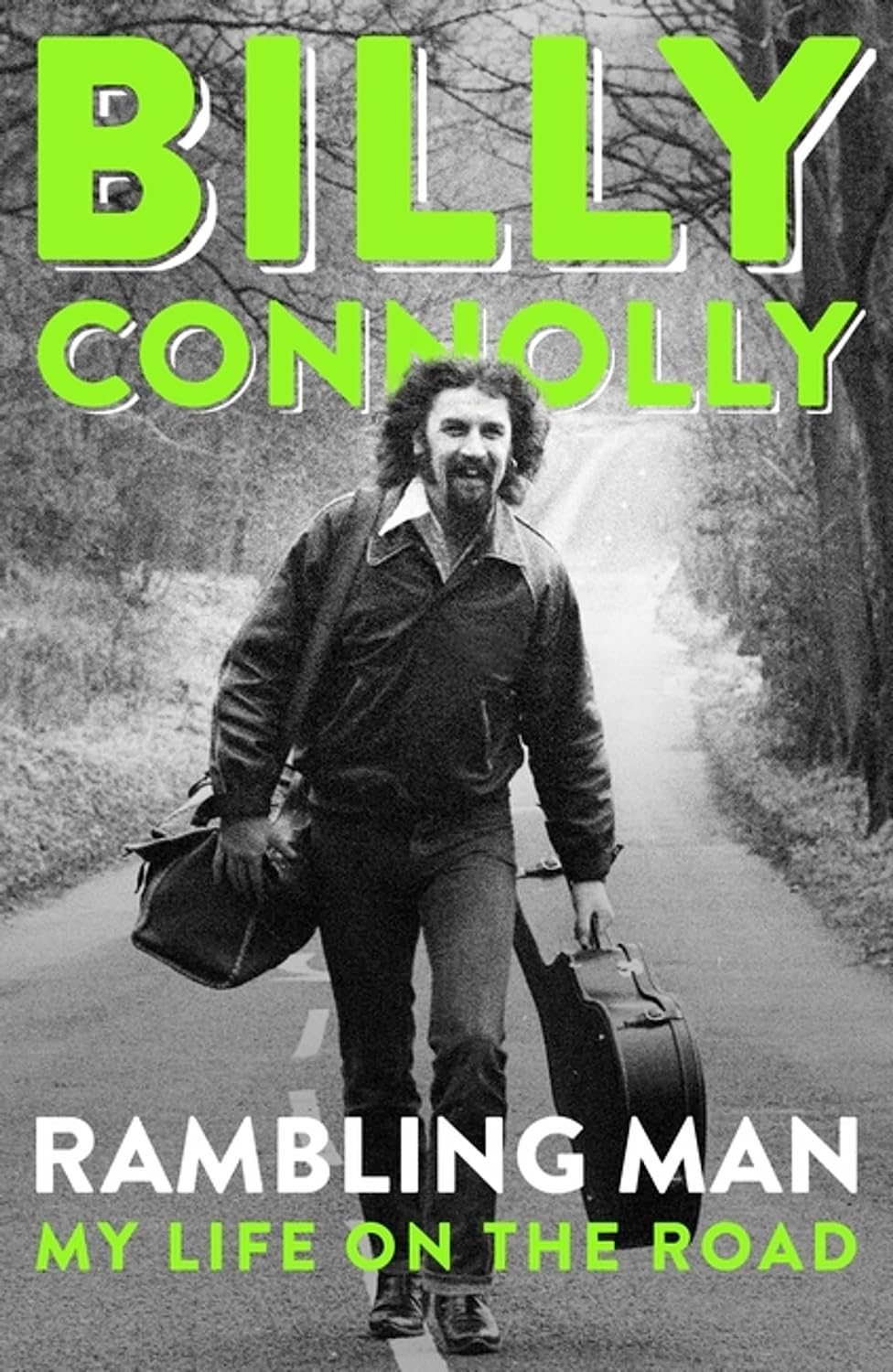 Rambling Man - My Life on the Road - Connolly, Billy