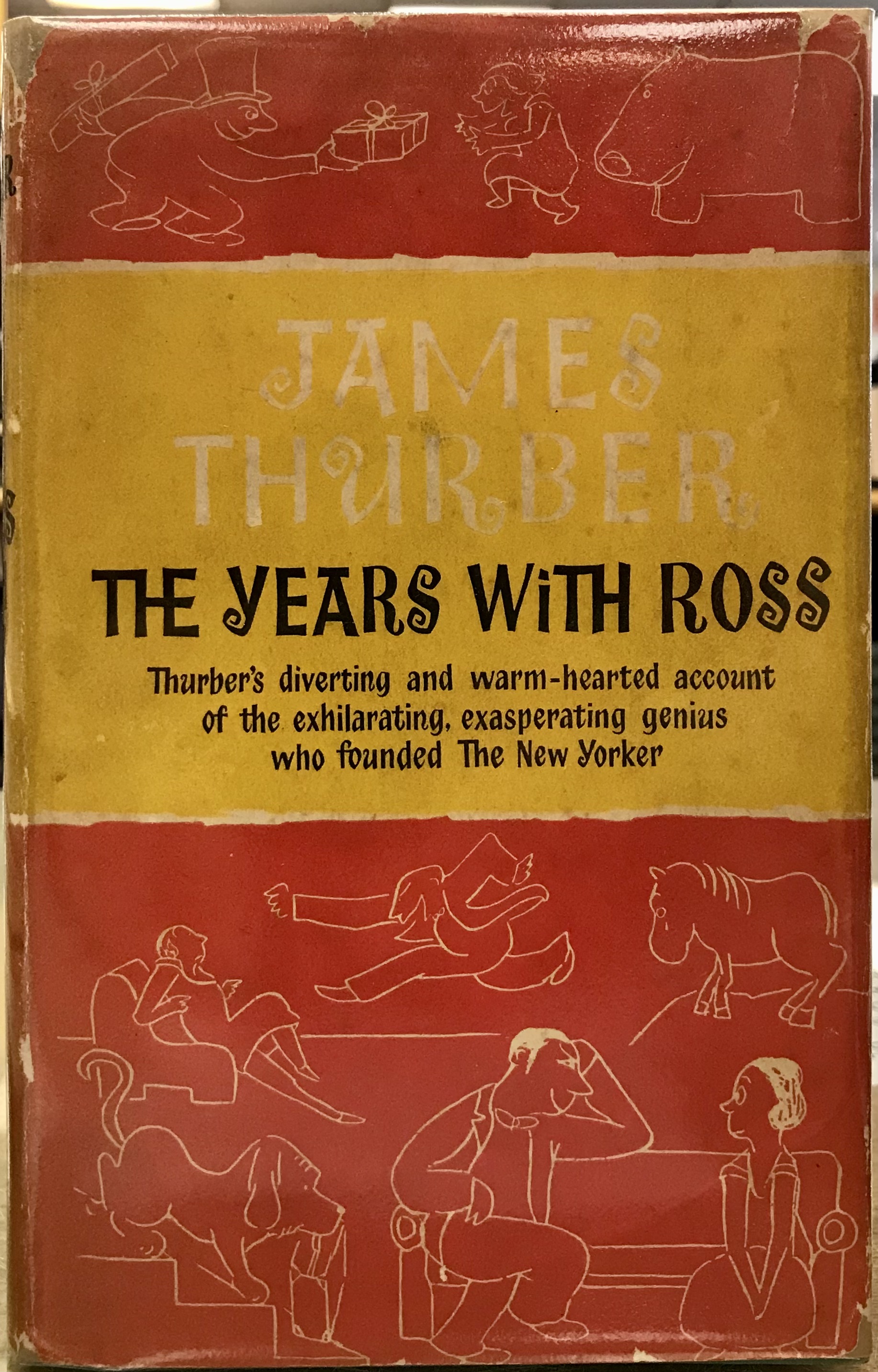 The Years with Ross - Thurber, James