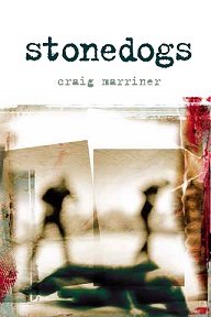 Stonedogs - Marriner, Craig