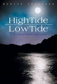 High Tide, Low Tide - A Journal of Manic Depression - Coskuner, Nadiye