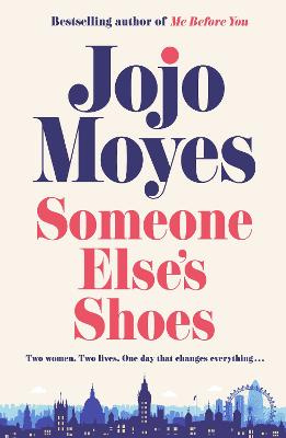 Someone Else's Shoes - Moyes, Jojo