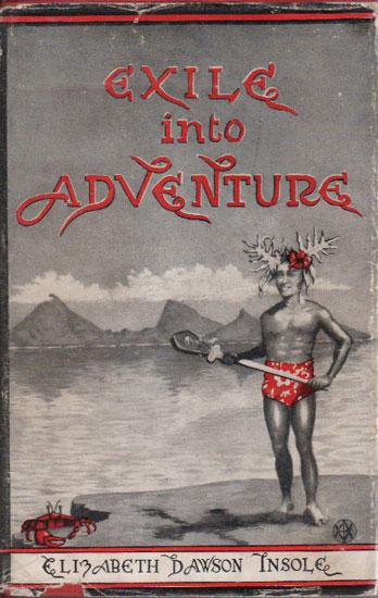 Exile into Adventure - Insol, Elizabeth Dawson