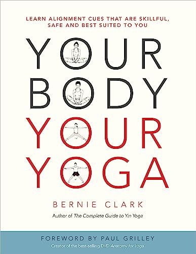 Your Body Your Yoga - Clark, Bernie