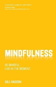Mindfulness - Hasson, Gill