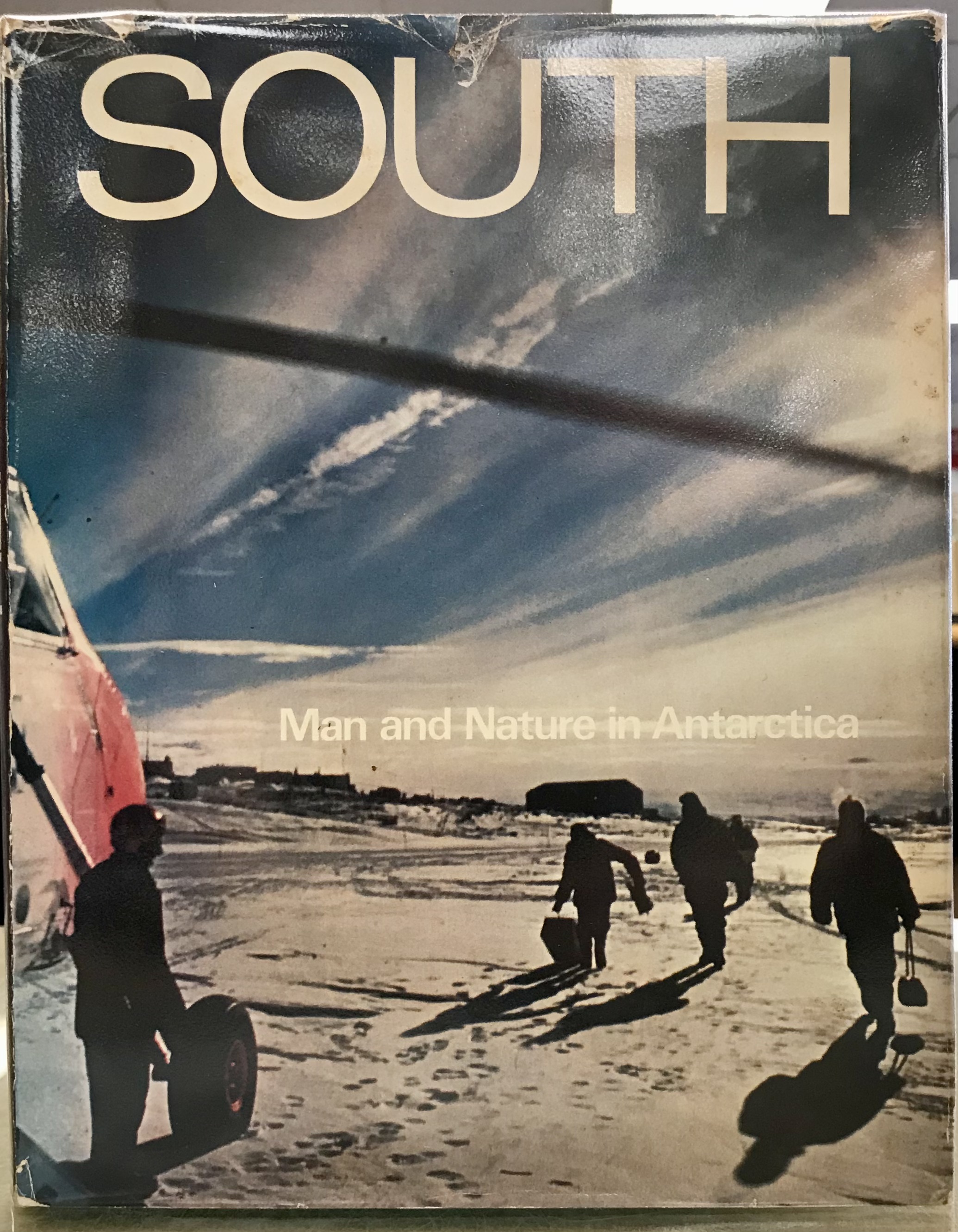 South - Man and Nature in Antarctica - Billing, Graham and Mannering Guy (Illustrations Editor)