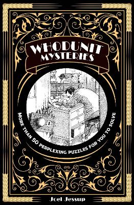 Whodunit Mysteries - Jessup, Joel