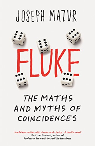 Fluke - The Maths and Myths of Coincidences - Mazur, Joseph