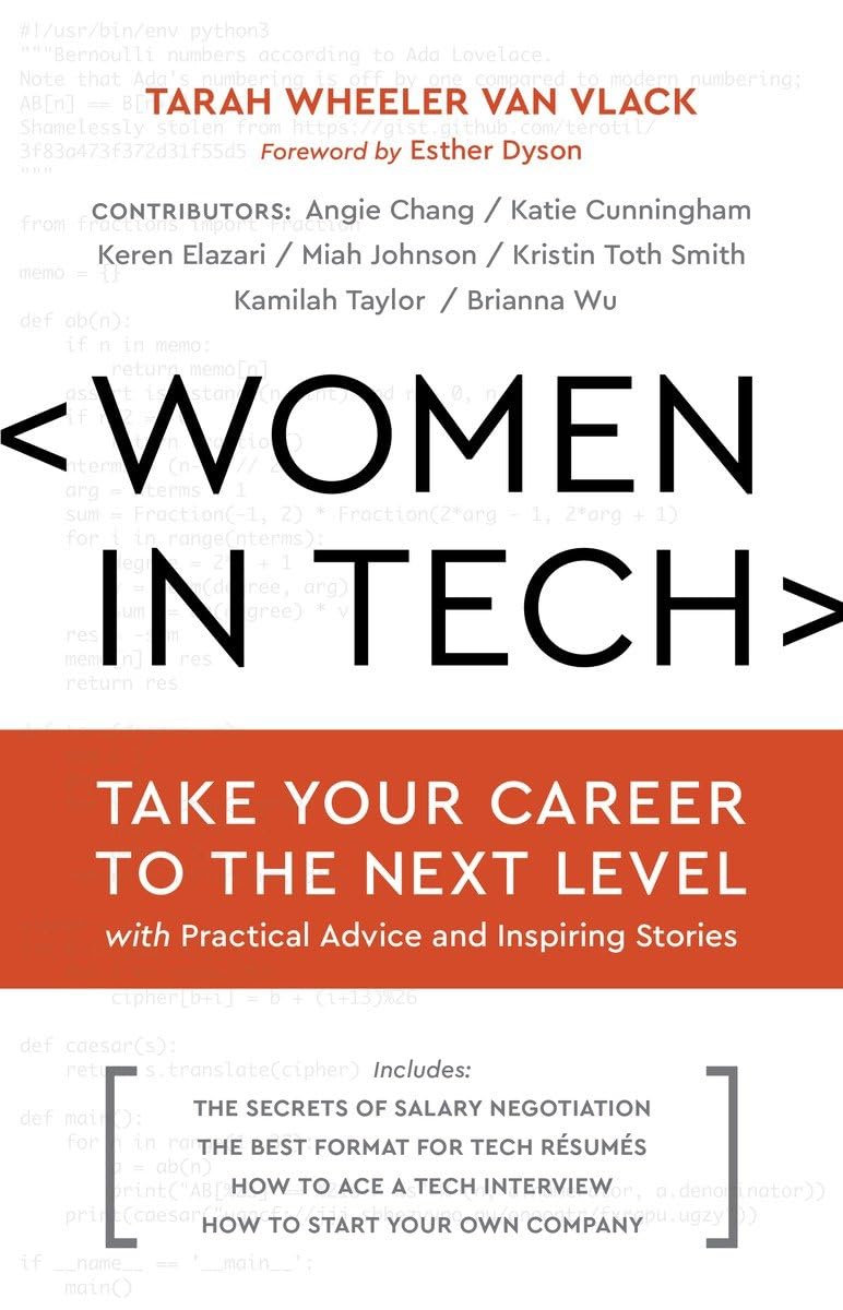 Women in Tech - Take Your Career to the Next Level  - Van Vlack, Tarah Wheeler