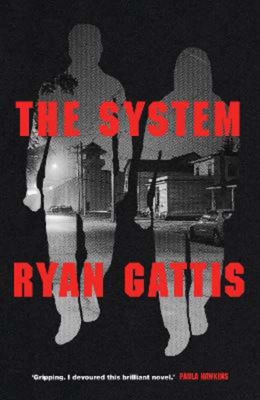 The System - Gattis, Ryan