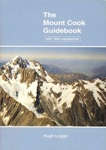 Aoraki Mount Cook - a Guide for Mountaineers - Palman, Alex