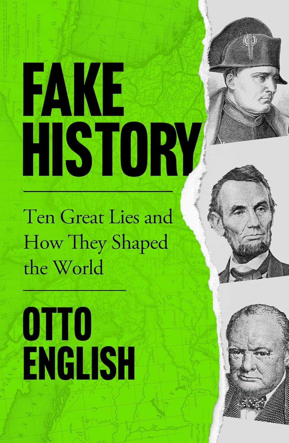 Fake History - Ten Great Lies and How They Shaped the World - English, Otto