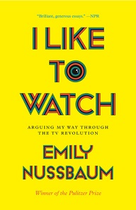 I Like to Watch - Nussbaum, Emily