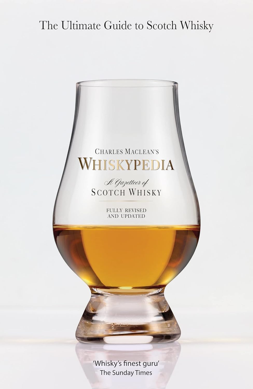 Charles MacLean's Whiskypedia - A Gazetteer of Scotch Whisky - MacLean, Charles