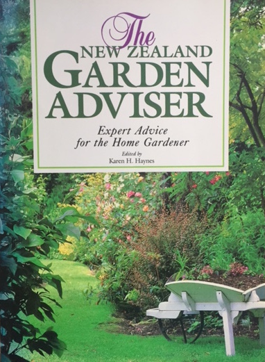 The New Zealand Garden Adviser - Haynes, Karen H. (editor)