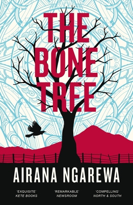 The Bone Tree - Ngarewa, Airana