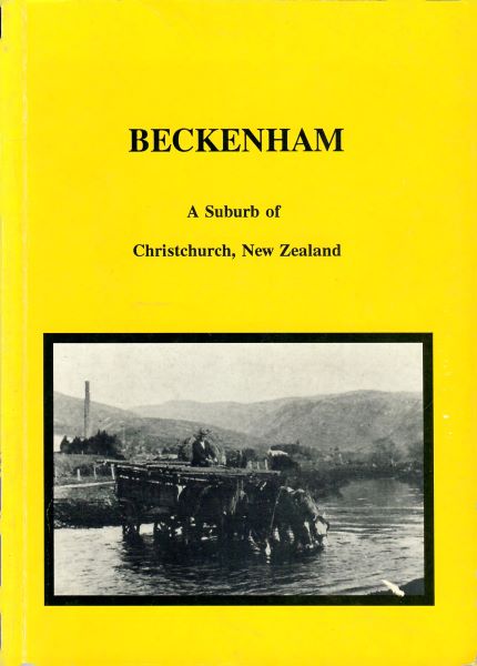 Beckenham: A Suburb of Christchurch, New Zealand - Beckenham Neighbourhood Association