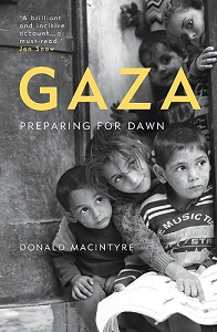 Gaza - Preparing for Dawn  - MacIntyre, Donald