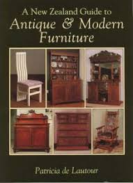 A New Zealand Guide to Antique & Modern Furniture - de Lautour, Patricia