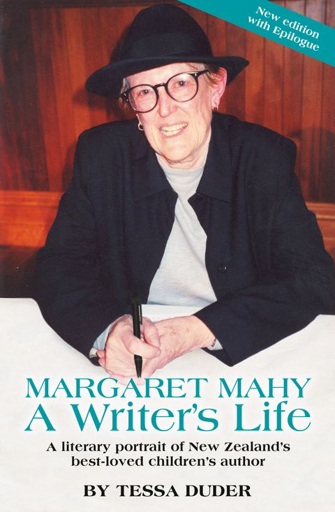 Margaret Mahy: A Writer's Life - Duder, Tessa