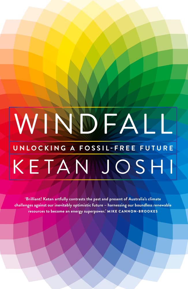 Windfall - Unlocking A Fossil-Free Future - Joshi, Ketan