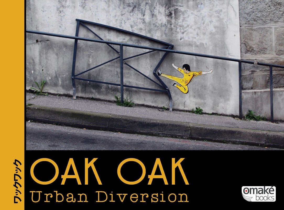 Oak Oak - Urban Diversion - Oak Oak