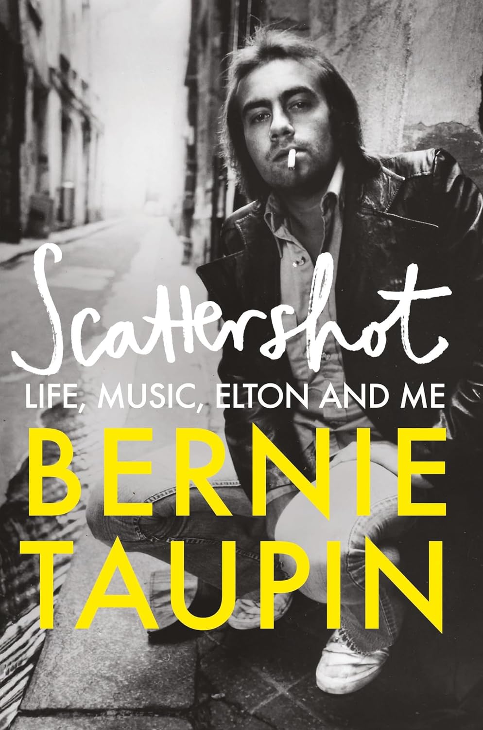 Scattershot - Life, Music, Elton and Me - Taupin, Bernie