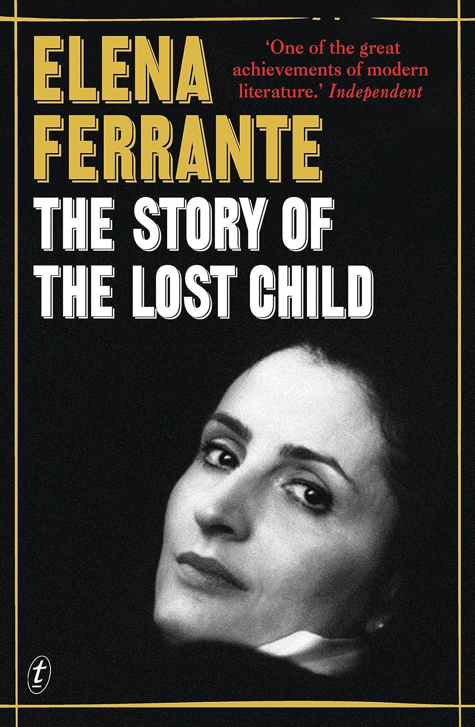 The Story Of The Lost Child - Ferrante, Elena