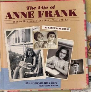 The Life of Anne Frank  - Metselaar, Menno and Van Der Rol, Ruud and The Anne Frank House