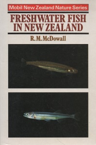 Mobil New Zealand Nature Series - Freshwater Fish in New Zealand - McDowall, R.M.