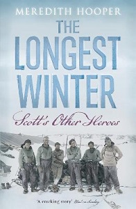 The Longest Winter - Scott's Other Heroes - Hooper, Meredith