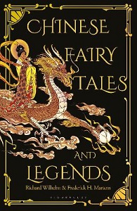 Chinese Fairy Tales and Legends - Wilhelm, Richard and Martens, Frederick H.