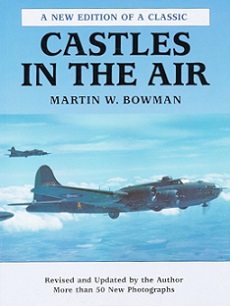 Castles in the Air - A New Edition of a Classic - Bowman, Martin W.