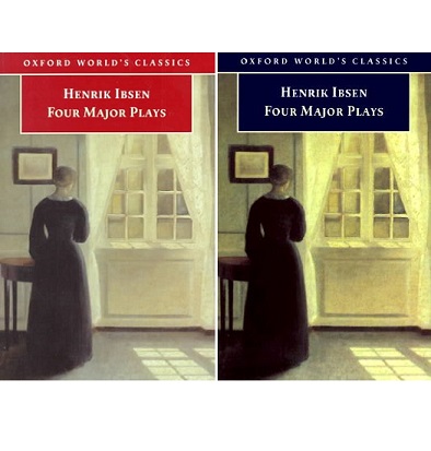 Henrik Ibsen - Four Major Plays - Oxford World's Classics - Ibsen, Henrik