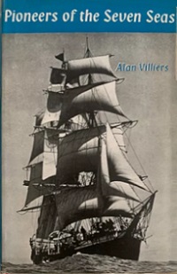 Pioneers of the Seven Seas - Villiers, Alan