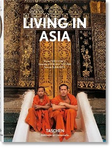 Living in Asia - Taschen and Sethi, Sunil (text) and Taschen, Angelika (editor) and Guntli, Reto (photographs)