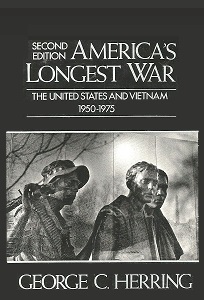 America's Longest War - The United States and Vietnam 1950-1975 - 2nd Edition - Herring, George C