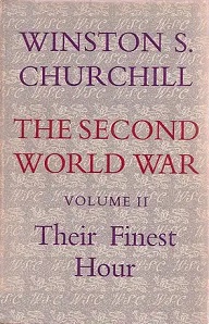 The Second World War - Volume II - Their Finest Hour - Churchill. Winston S.