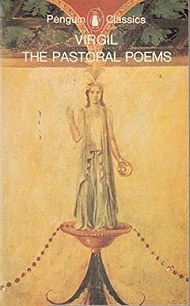 The Pastoral Poems - The Text of the Eclogues - Penguin Classics - Virgil and Rieu, E.V. (translator)