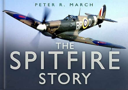 The Spitfire Story - March, Peter R