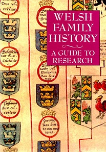 Welsh Family History - A Guide to Research - Rowlands, John and Association of Family History Associations of Wales