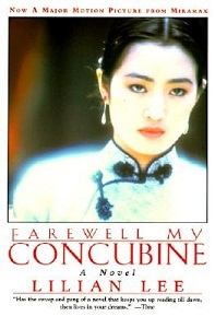 Farewell My Concubine - A Novel - Lee, Lilian