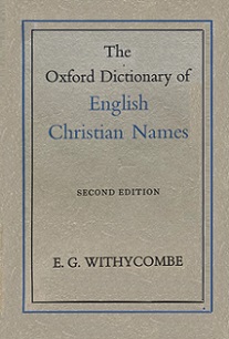 The Oxford Dictionary of English Christian Names - Second Edition - Withycombe. E.G.