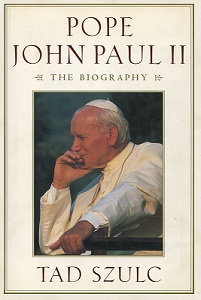 Pope John Paul II - The Biography - Szulc, Tad