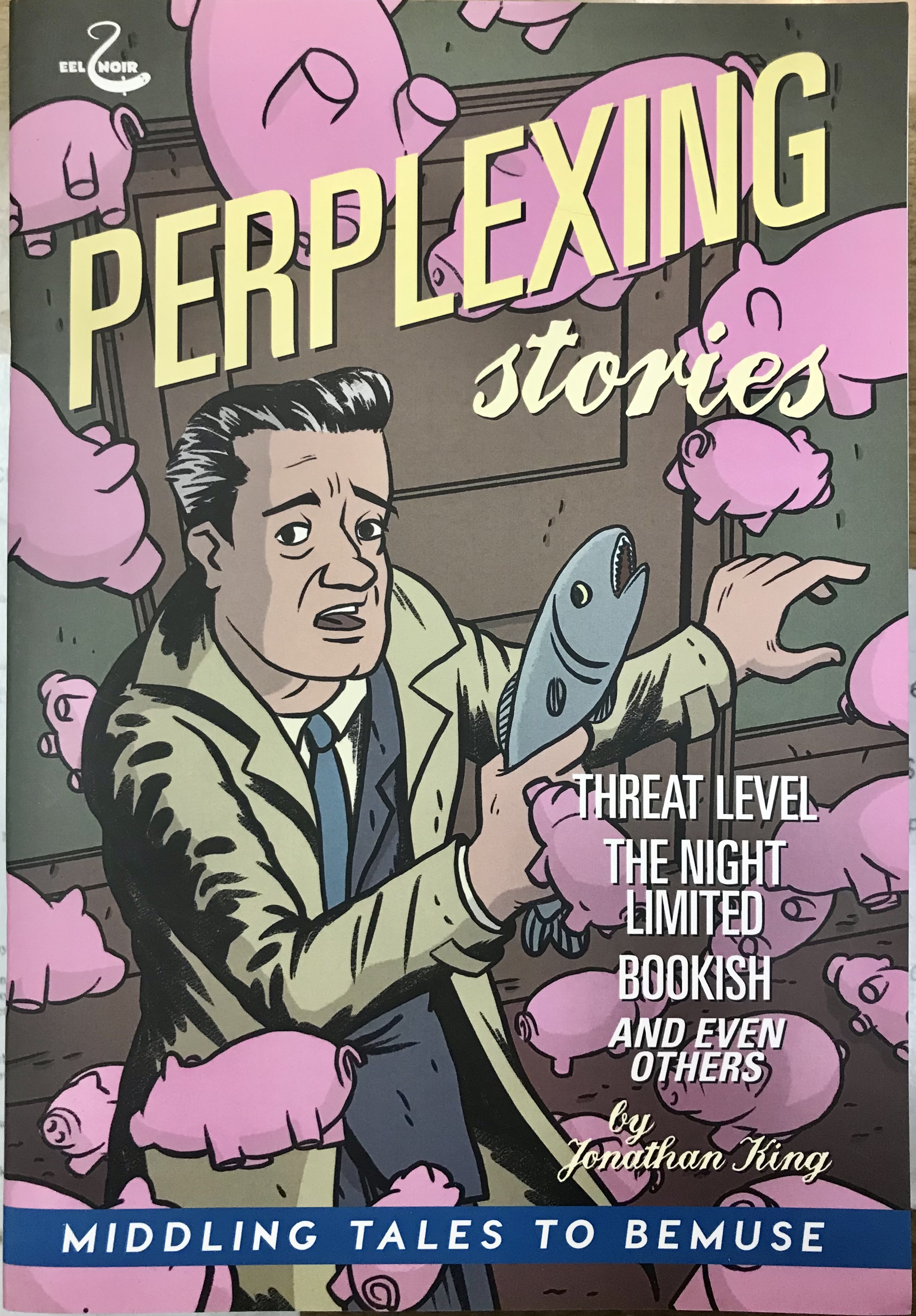 Perplexing Stories - King, Jonathan