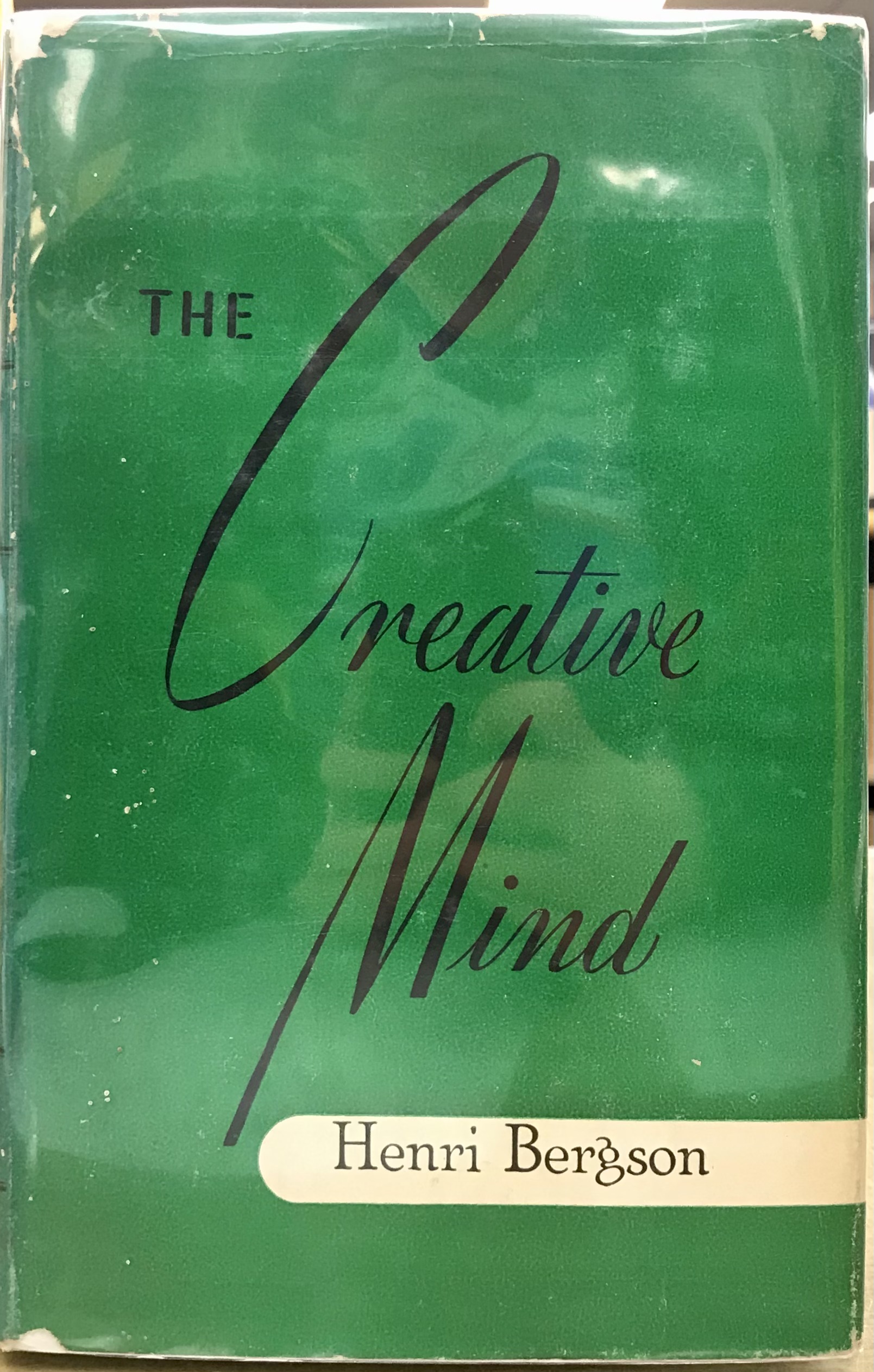 The Creative Mind - Bergson, Henri