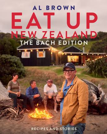 Eat Up New Zealand - The Bach Edition  - Brown, Al