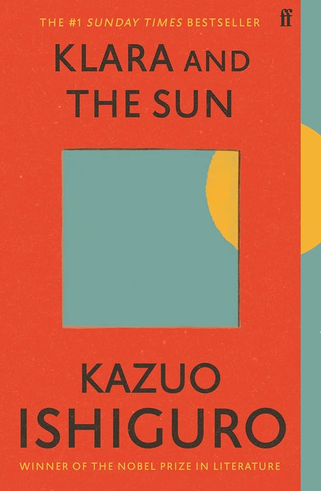 Klara and the Sun - Ishiguro, Kazuo