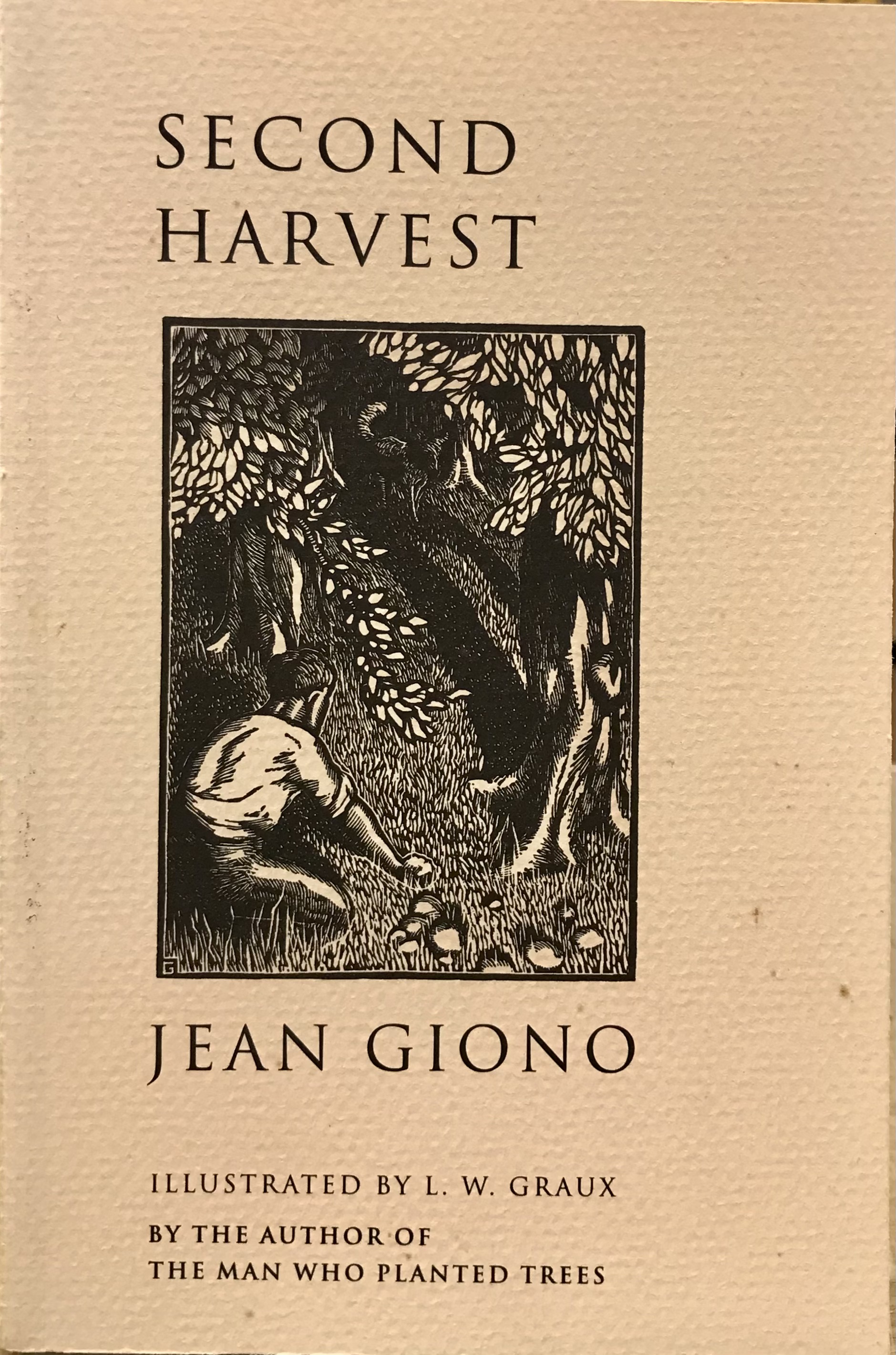 Second Harvest - Giono, Jean