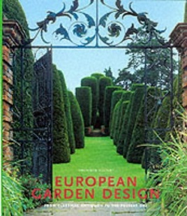 European Garden Design - From Classical Antiquity to the Present Day - Kluckert, Ehrenfried