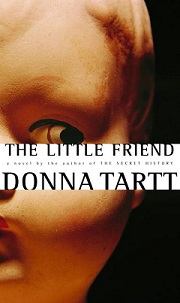 The Little Friend - Tartt, Donna